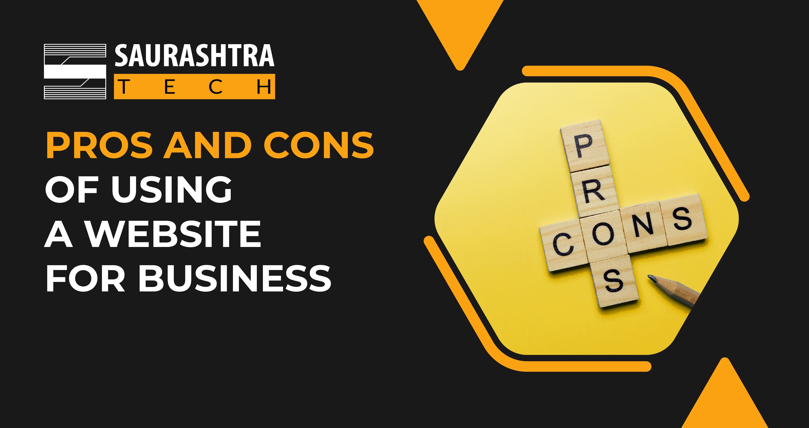 Pros and Cons of Using a Website for Business | Saurashtra Tech